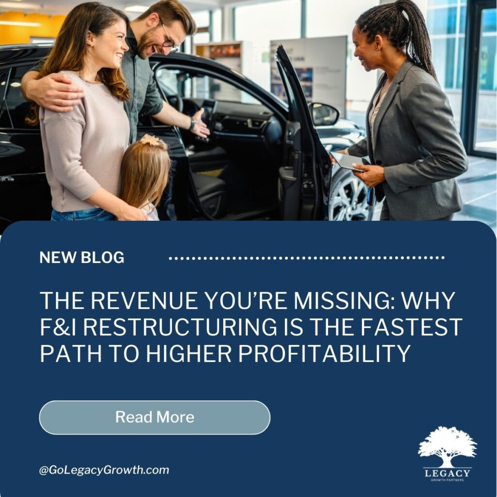 Blog | The Revenue You're Missing: Why F&I Restructuring Is The Fastest Path to Higher Profitability