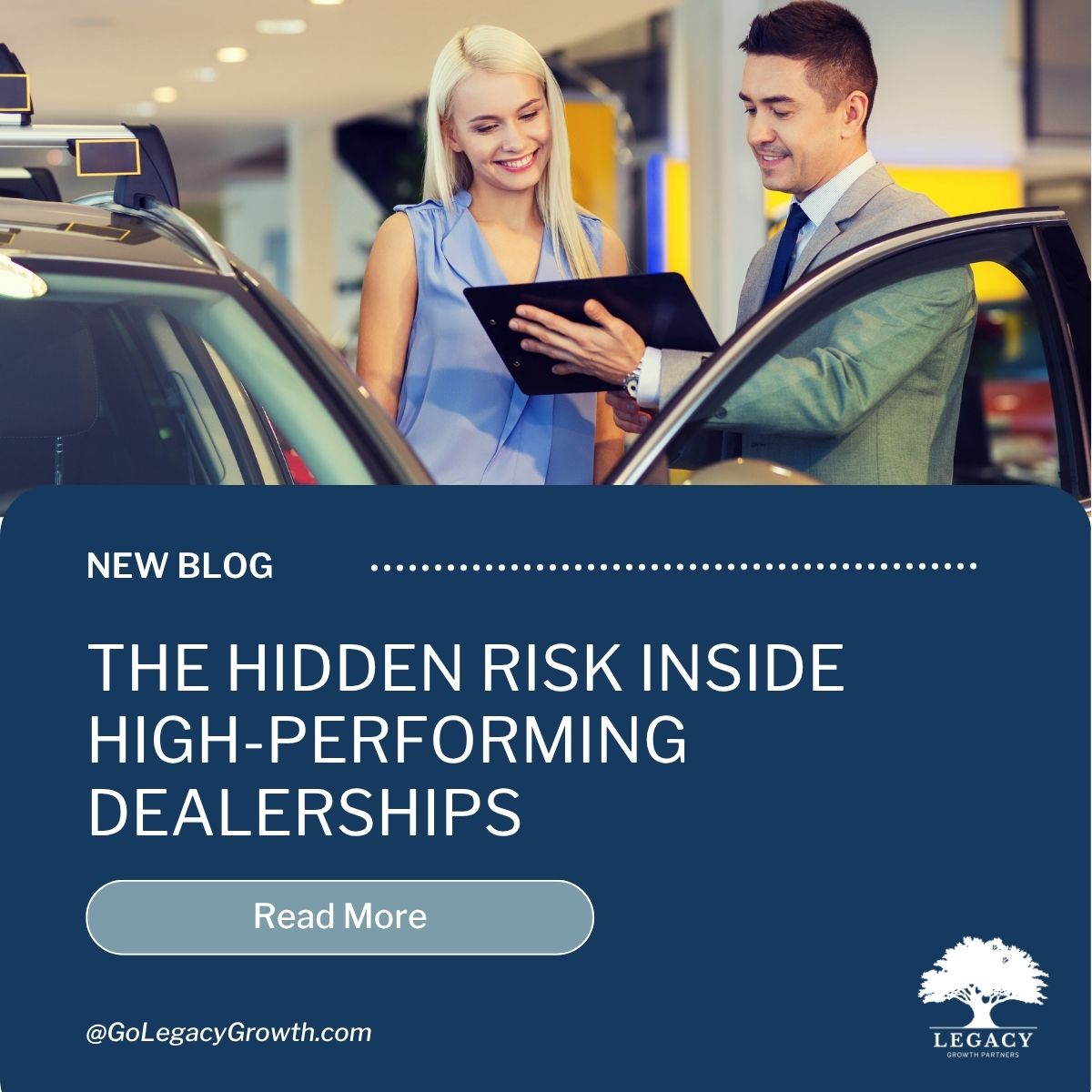 Blog: The Hidden Risk Inside High-Performing Dealerships
