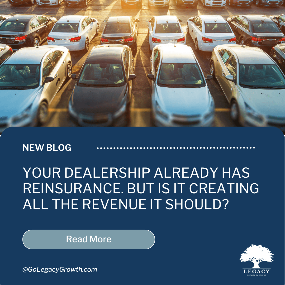 Blog | Your Dealership Already Has Reinsurance. But Is It Creating All the Revenue It Should?